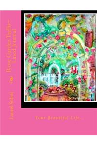 Rose Garden Trellis Lined Journal
