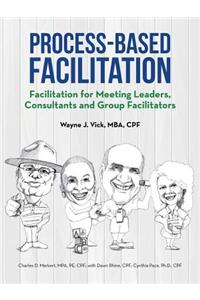 Process-Based Facilitation