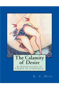 Calamity of Desire