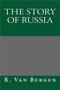 The Story of Russia