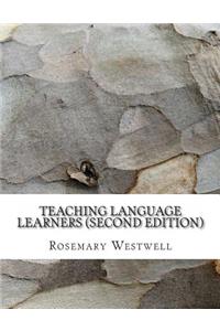 Teaching Language Learners (second edition)