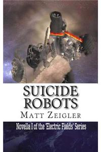 Suicide Robots