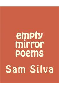 empty mirror poems