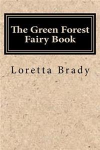The Green Forest Fairy Book
