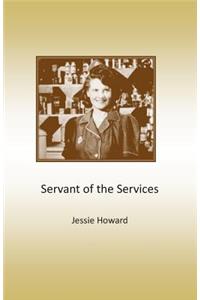Servant of the Services