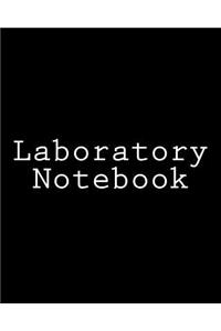 Laboratory Notebook