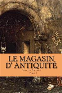 Le magasin d' antiquite