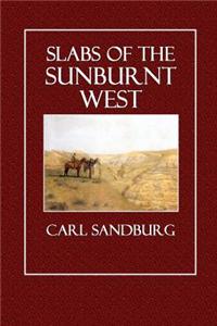 Slabs of the Sunburnt West