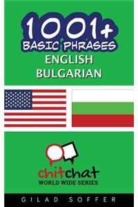 1001+ Basic Phrases English - Bulgarian