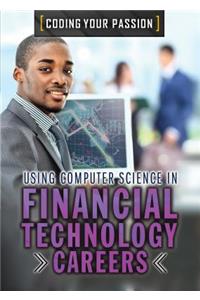 Using Computer Science in Financial Technology Careers