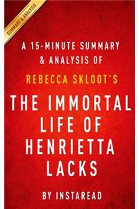 Summary of the Immortal Life of Henriett