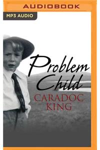 Problem Child