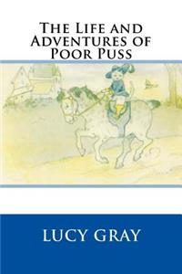 The Life and Adventures of Poor Puss