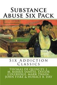 Substance Abuse Six Pack