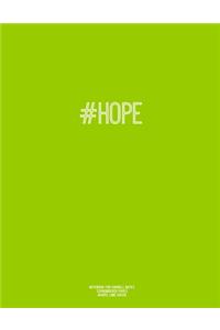 Notebook for Cornell Notes, 120 Numbered Pages, #HOPE, Lime Cover
