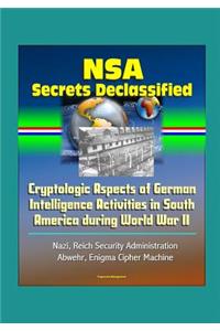 NSA Secrets Declassified
