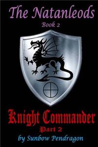 Knight Commander, Part 2