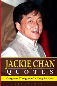 Jackie Chan Quotes