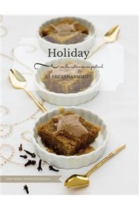 Holiday on the Autoimmune Protocol