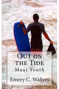 Out on the Tide