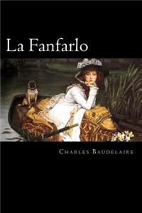 La Fanfarlo (Spanish Edition)