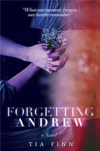 Forgetting Andrew