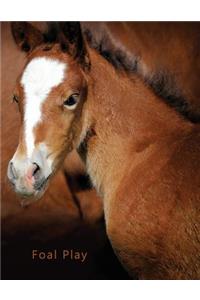 Foal Play