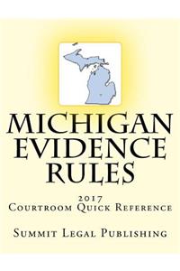 Michigan Evidence Rules Courtroom Quick Reference
