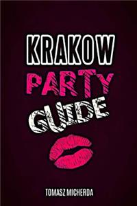 Krakow Party Guide