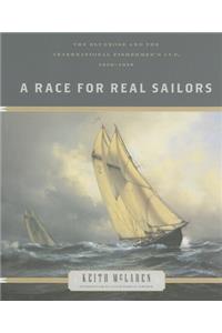 A Race for Real Sailors: The Bluenose and the International Fisherman's Cup, 1920-1938