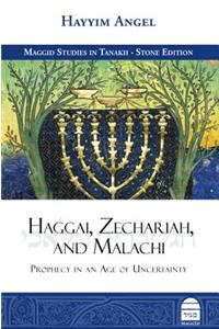 Haggai, Zechariah, and Malachi