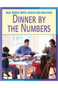 Dinner by the Numbers