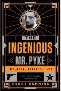 Ingenious Mr. Pyke