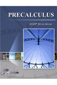 CLEP Precalculus Study Guide - Ace the CLEP