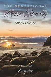 The Sensational Love Story: Chand & Suraj, a Burden Truth