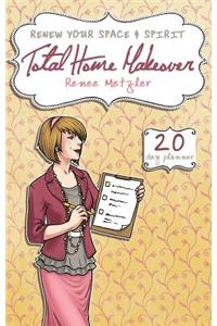 Total Home Makeover