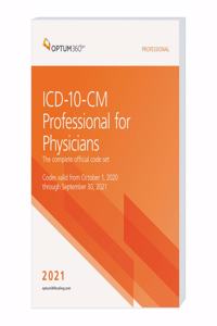 ICD-10-CM Professional for Physicians Without Guidelines 2021