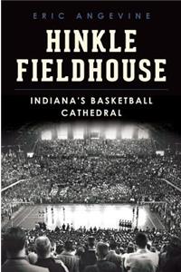 Hinkle Fieldhouse