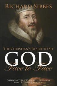 Christian's Desire to See God Face to Face