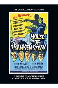 House of Frankenstein (Universal Filmscript Series, Vol. 6) (hardback)
