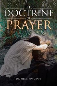 The Doctrine of Prayer