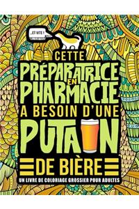 Cette préparatrice en pharmacie a besoin d'une putain de bière