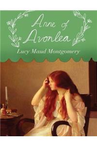 Anne of Avonlea (Annotated)