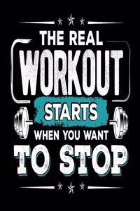 The Real Workout Starts When You Want To Stop