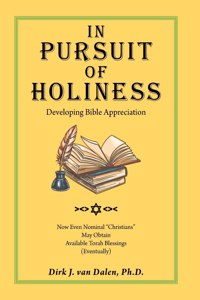 In Pursuit of Holiness