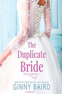 Duplicate Bride Lib/E
