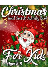 Christmas Word Search Activity Book for Kids Ages 5-8
