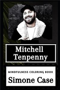 Mitchell Tenpenny Mindfulness Coloring Book