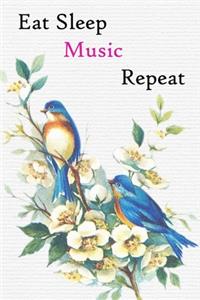 Eat Sleep Music Repeat