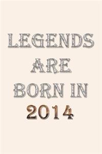 Legends Are Born In 2014 Notebook